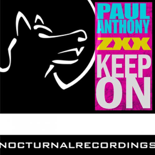Paul Anthony - Keep On (Original Mix)