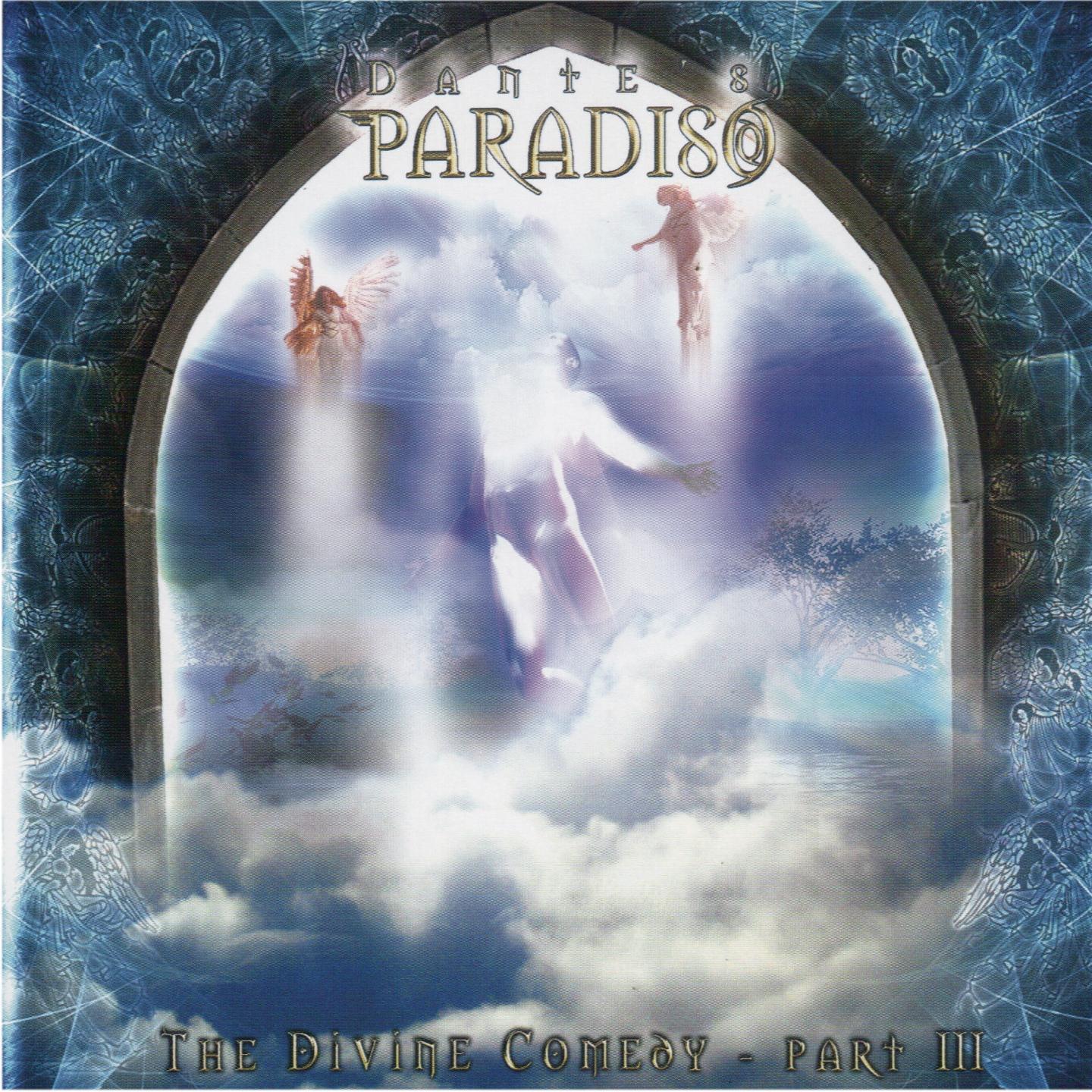 Постер альбома Dante's Divine Comedy Part III : Paradiso