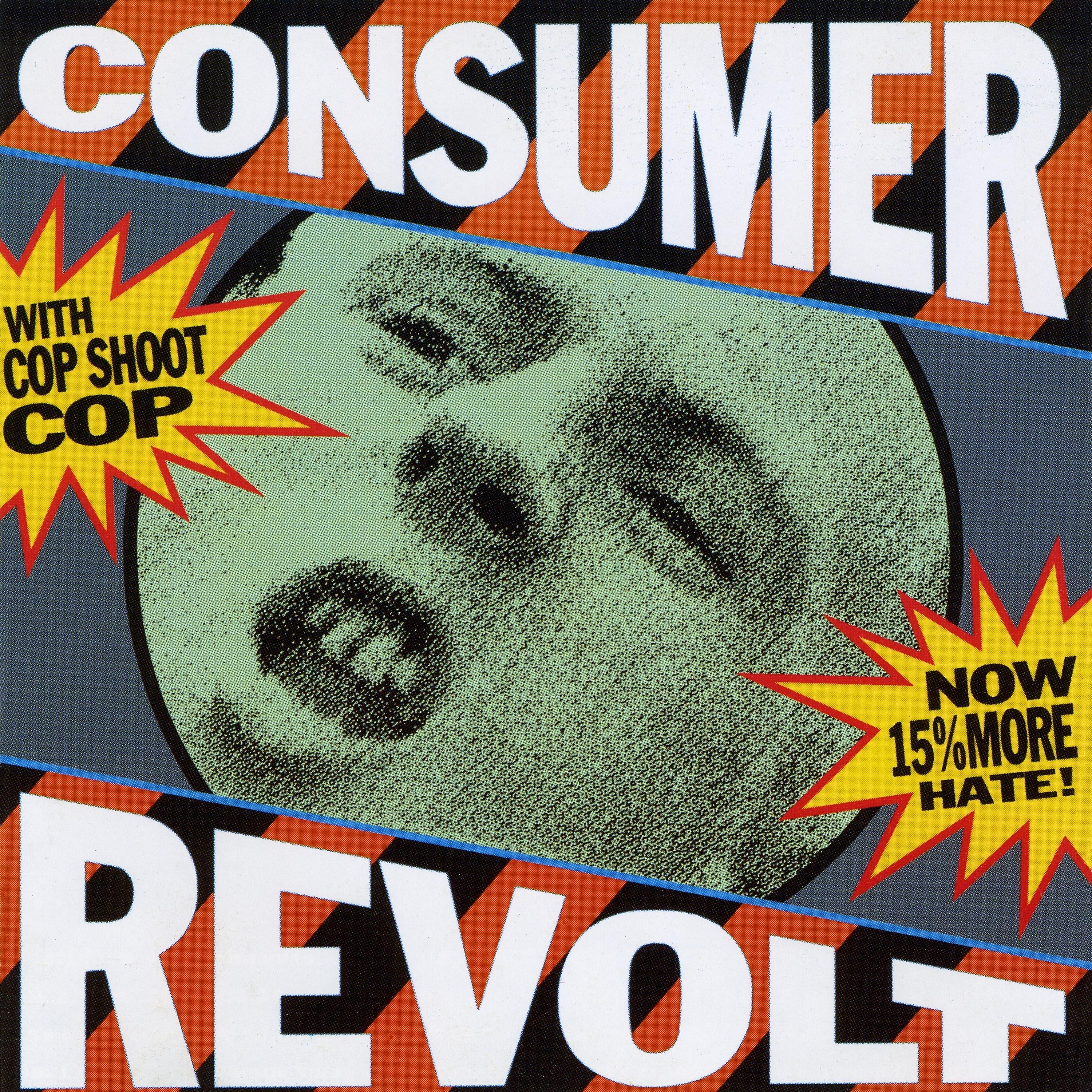 Постер альбома Consumer Revolt