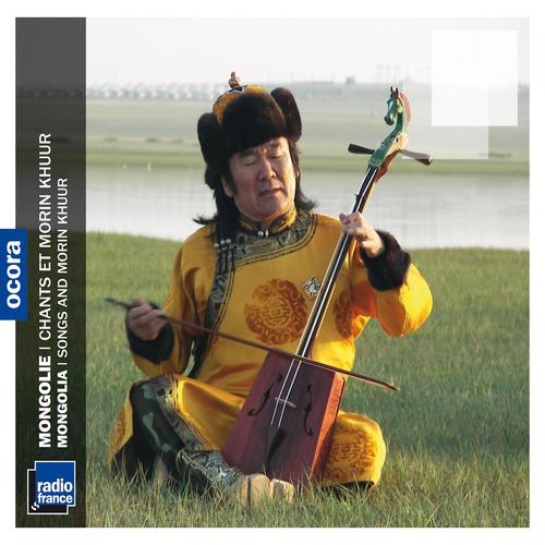 Постер альбома Mongolie : chants et morin khuur