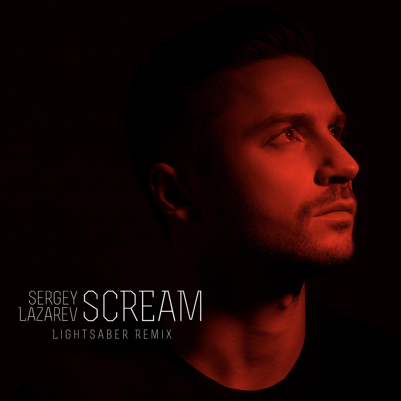 Sergey Lazarev - Scream (Light Saber Remix)