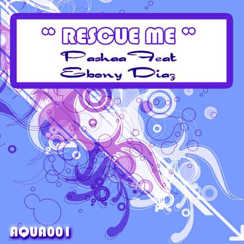 Pashaa - Rescue Me (Patrick Green Dub)