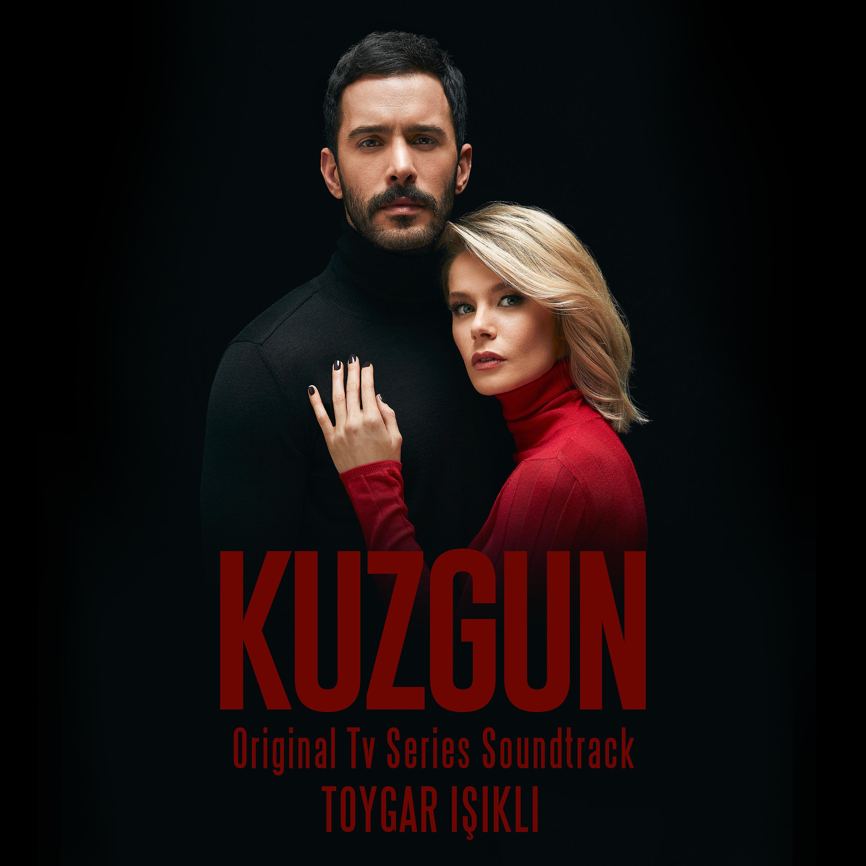 Постер альбома Kuzgun (Original Tv Series Soundtrack)
