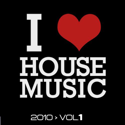 Постер альбома I Love House Music, Vol. 1