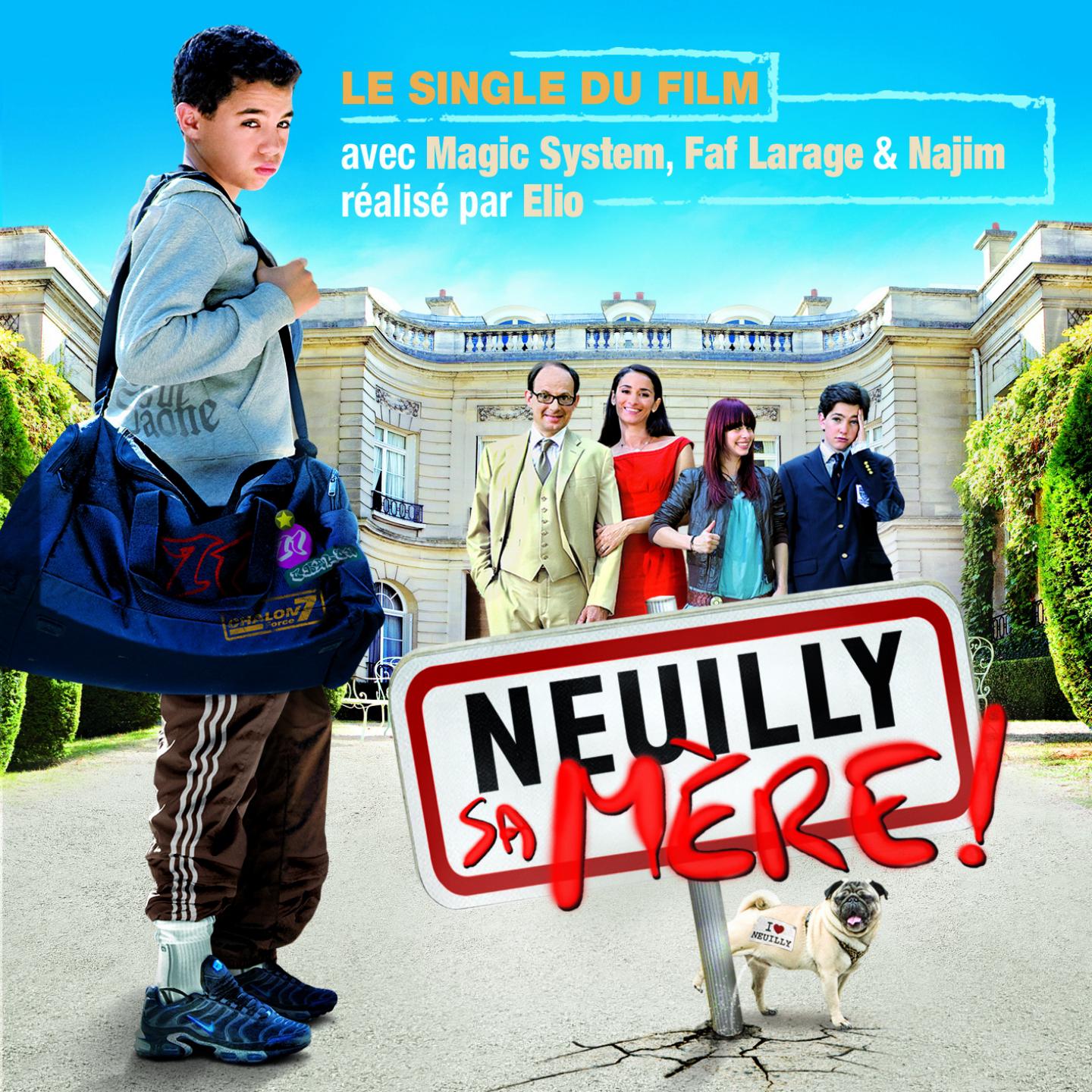 Постер альбома Neuilly sa mère