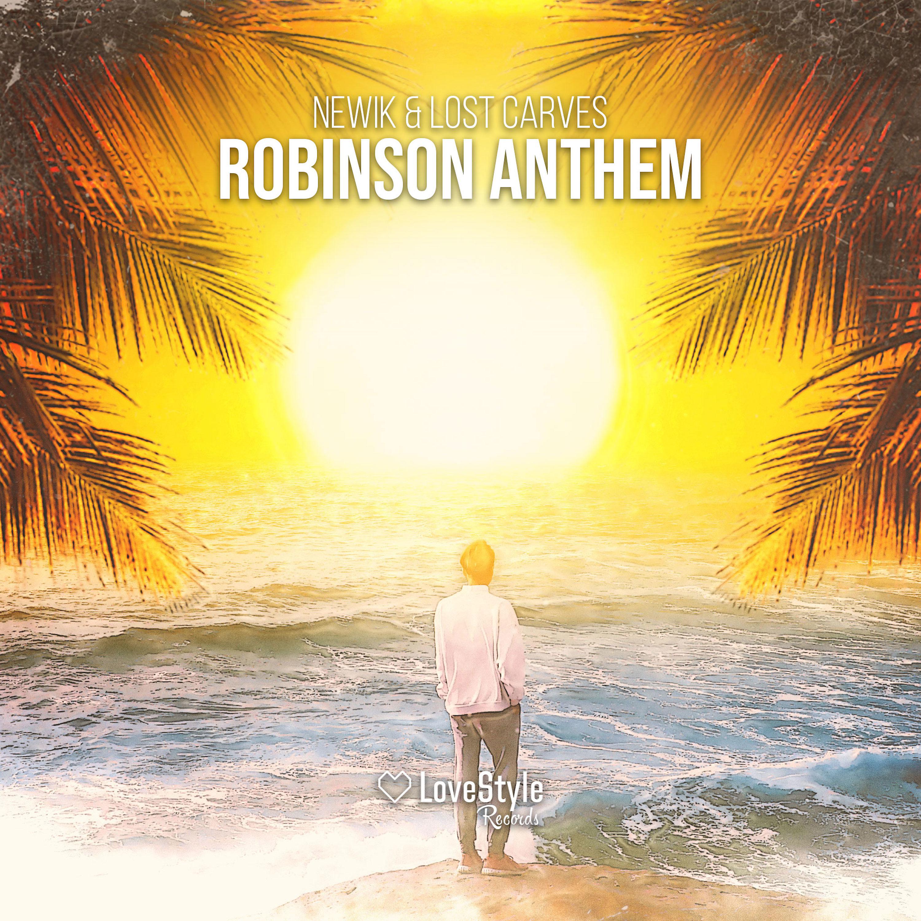 Постер альбома Robinson Anthem