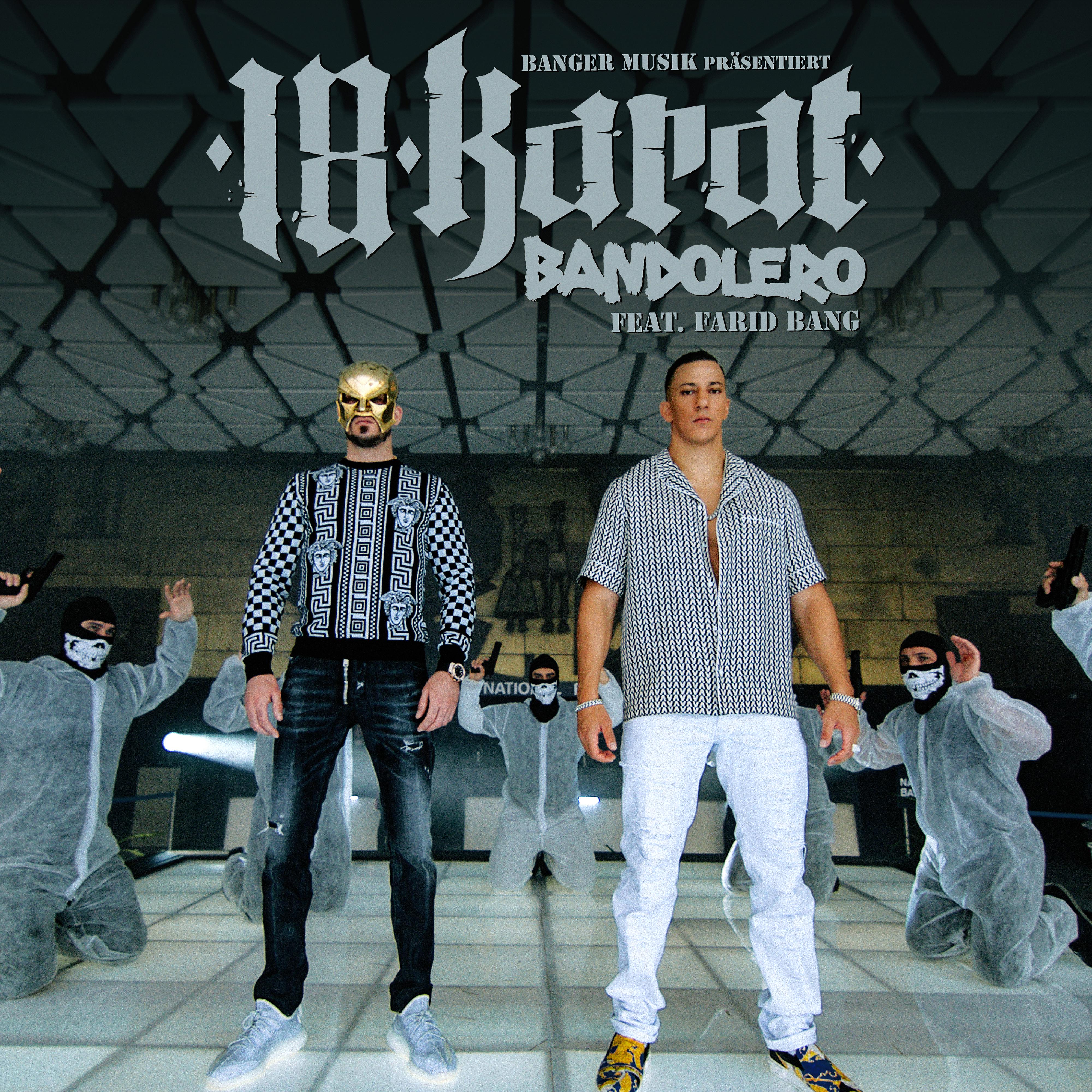 Постер альбома Bandolero (feat. Farid Bang)
