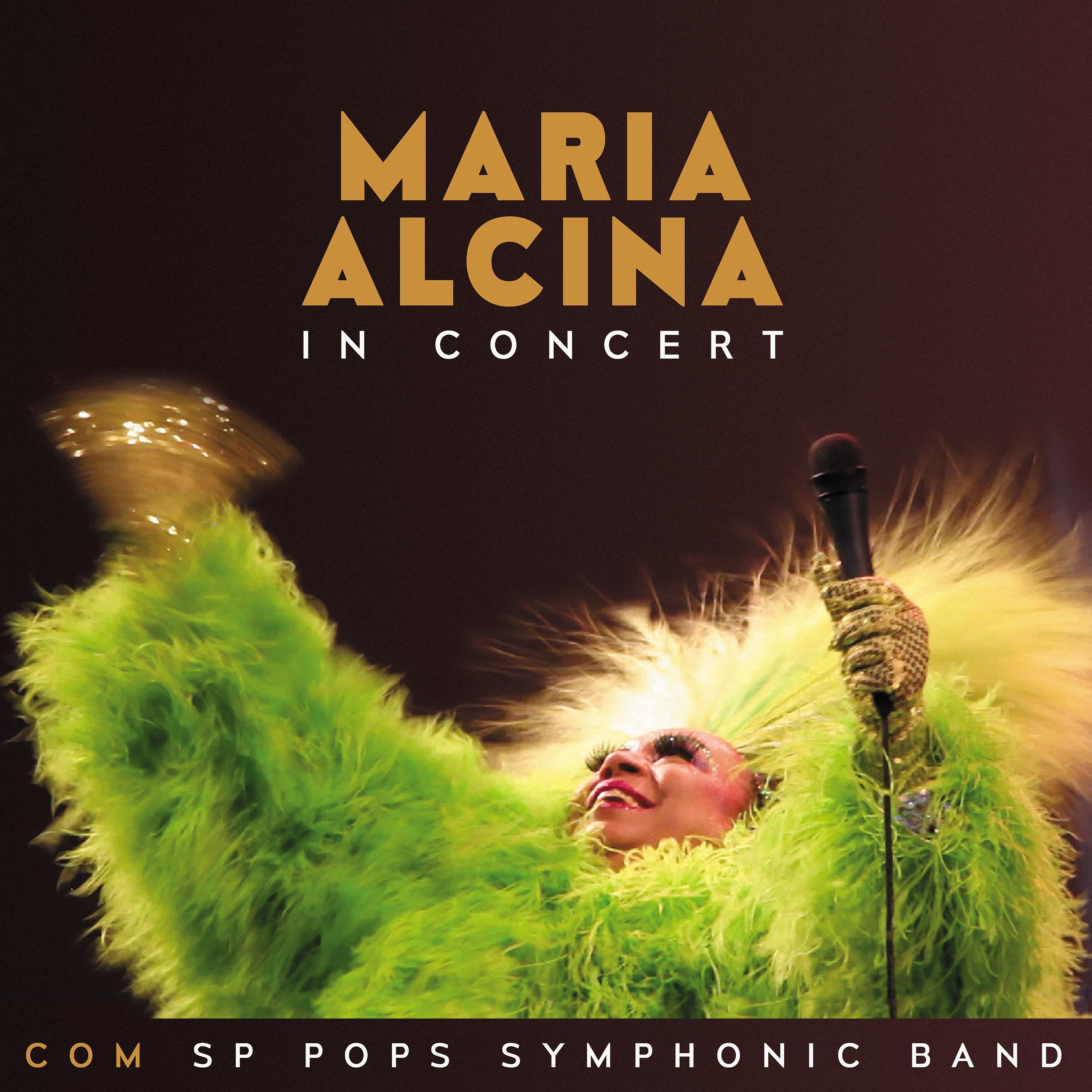 Постер альбома Maria Alcina In Concert (ao Vivo)