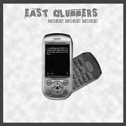 East Clubbers - More, More, More! (Andy Garcia Cut)