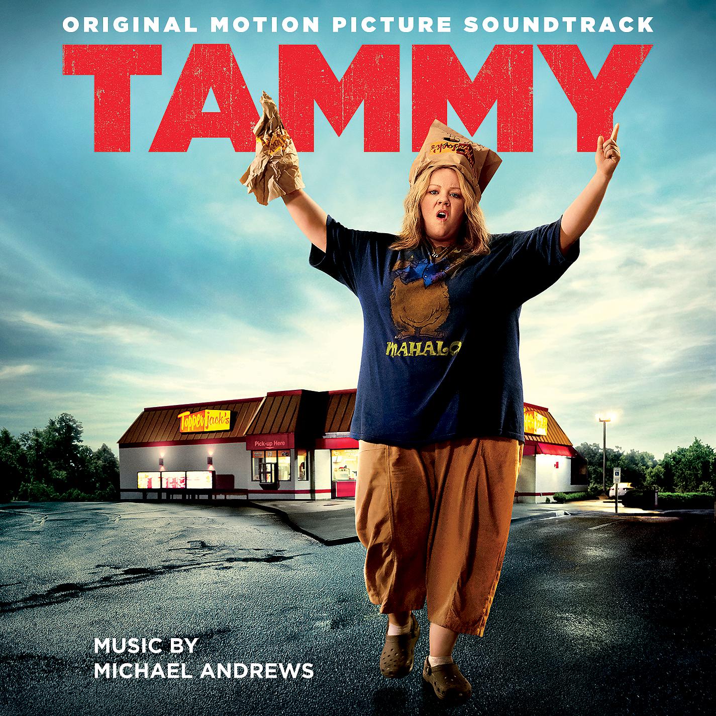 Постер альбома Tammy (Original Motion Picture Soundtrack)