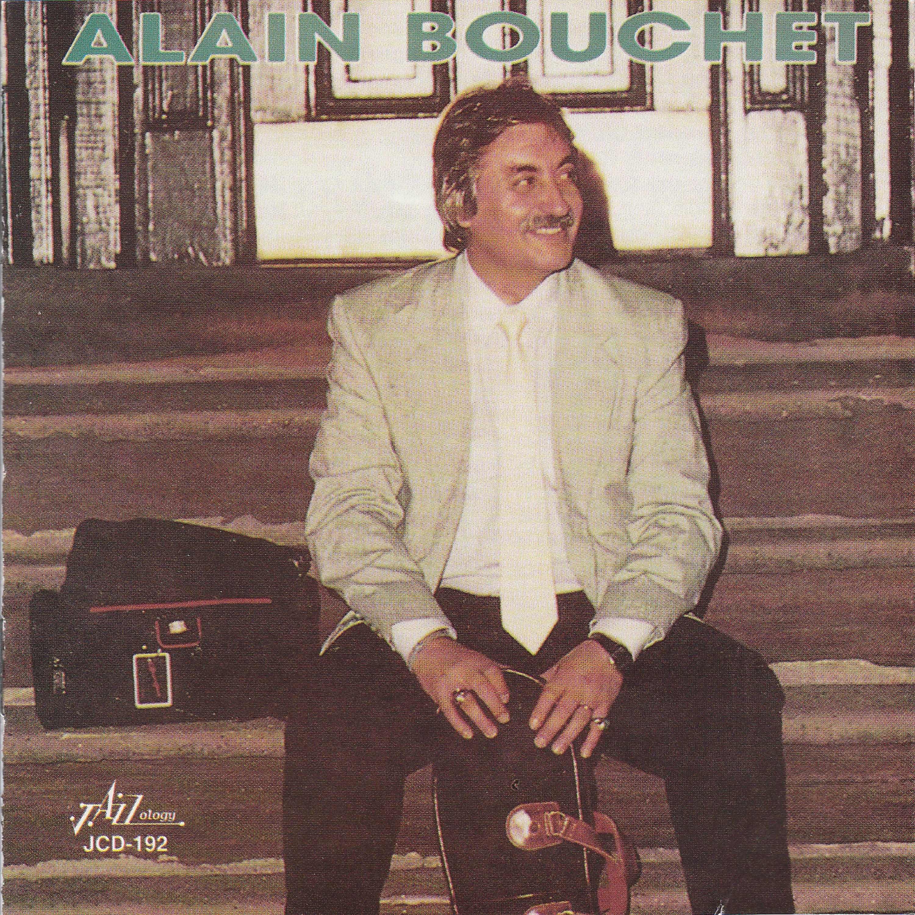 Постер альбома Alain Bouchet
