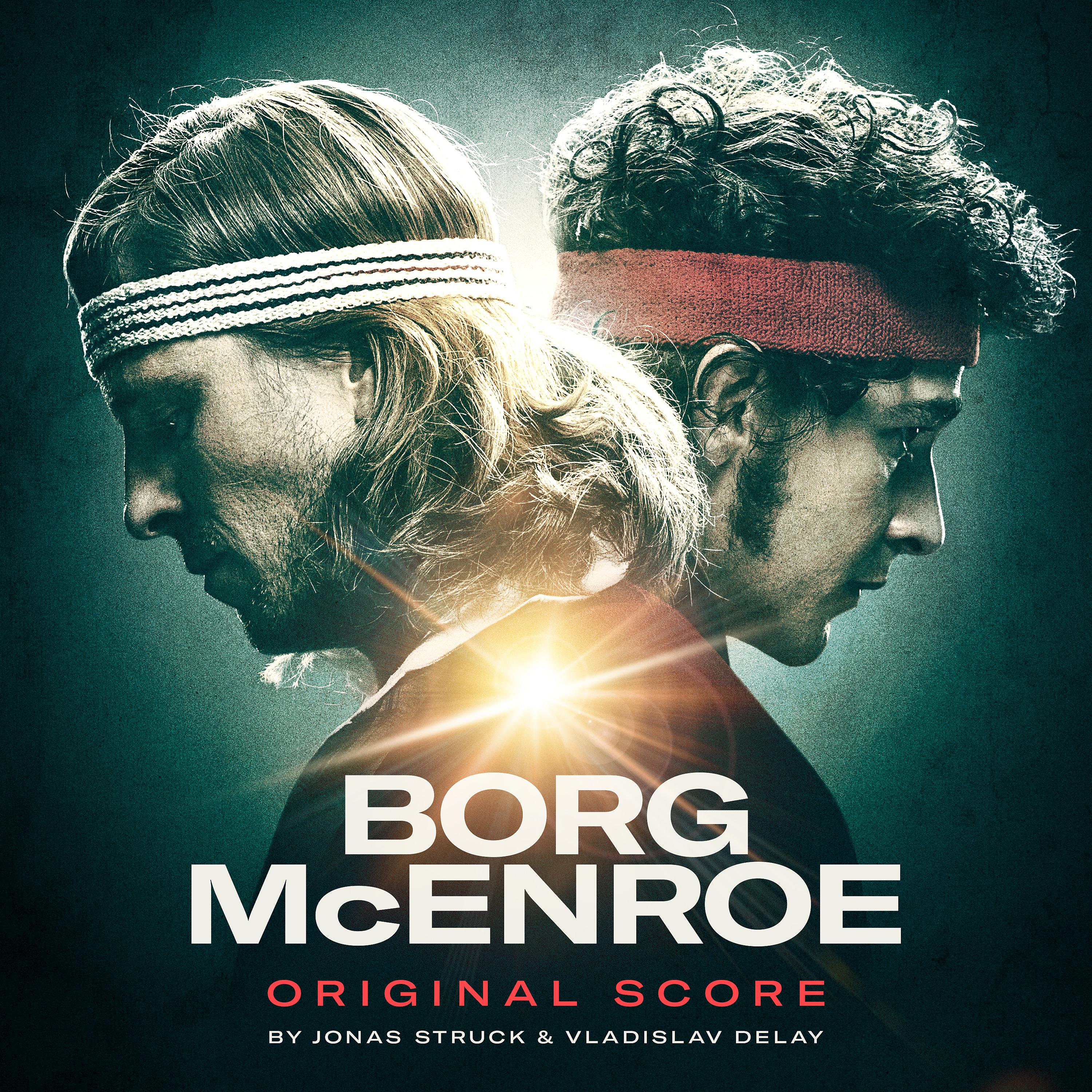 Постер альбома Borg McEnroe (Original Score)