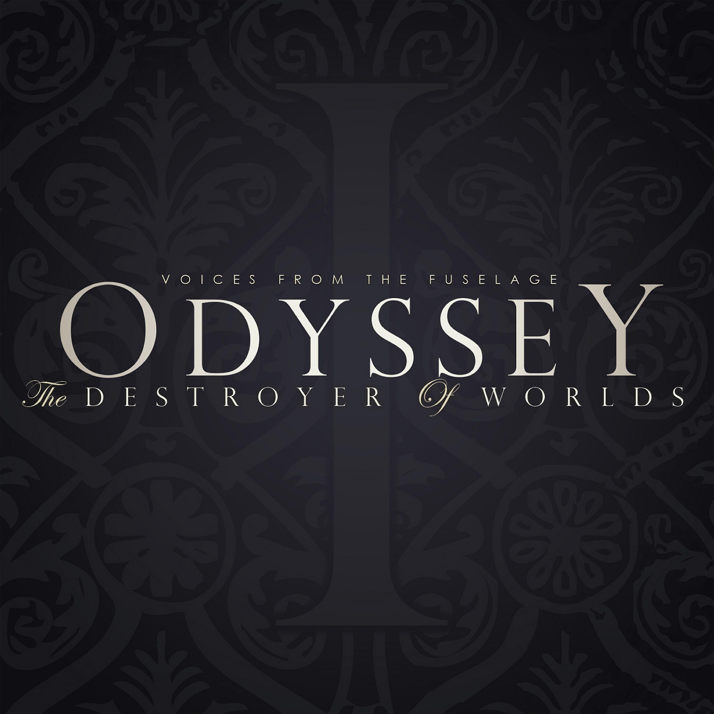 Постер альбома Odyssey: The Destroyer of Worlds