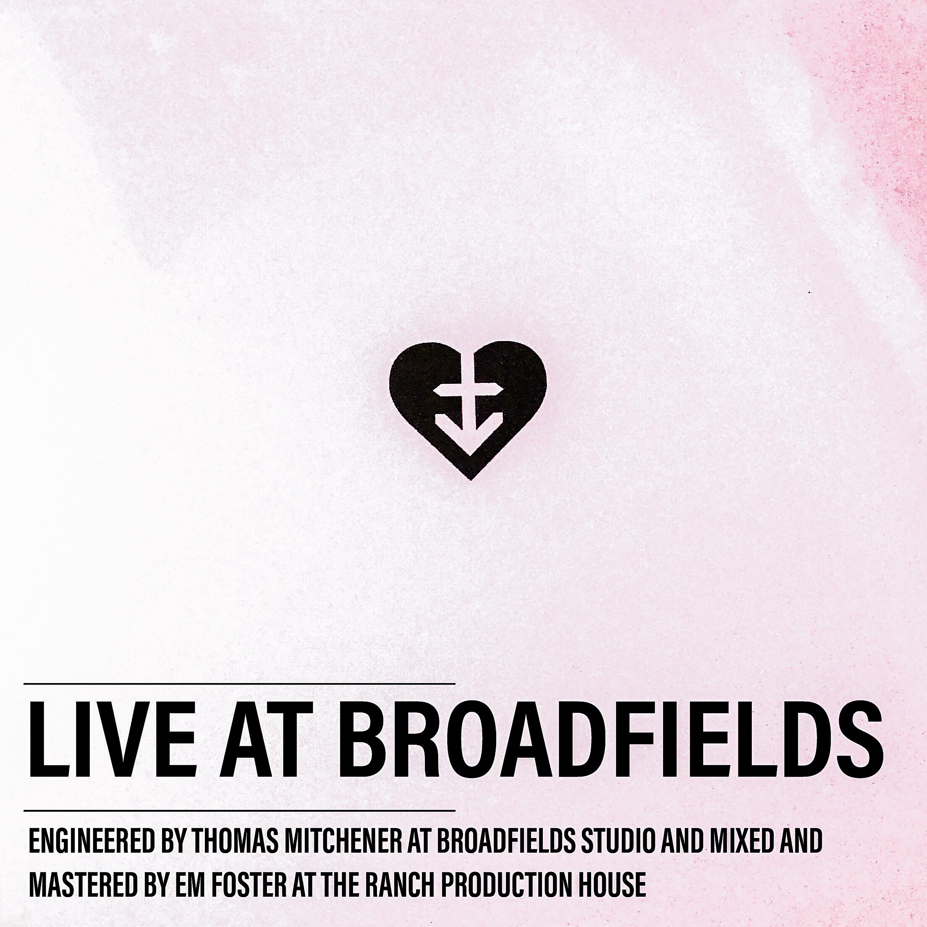 Постер альбома Live at Broadfields