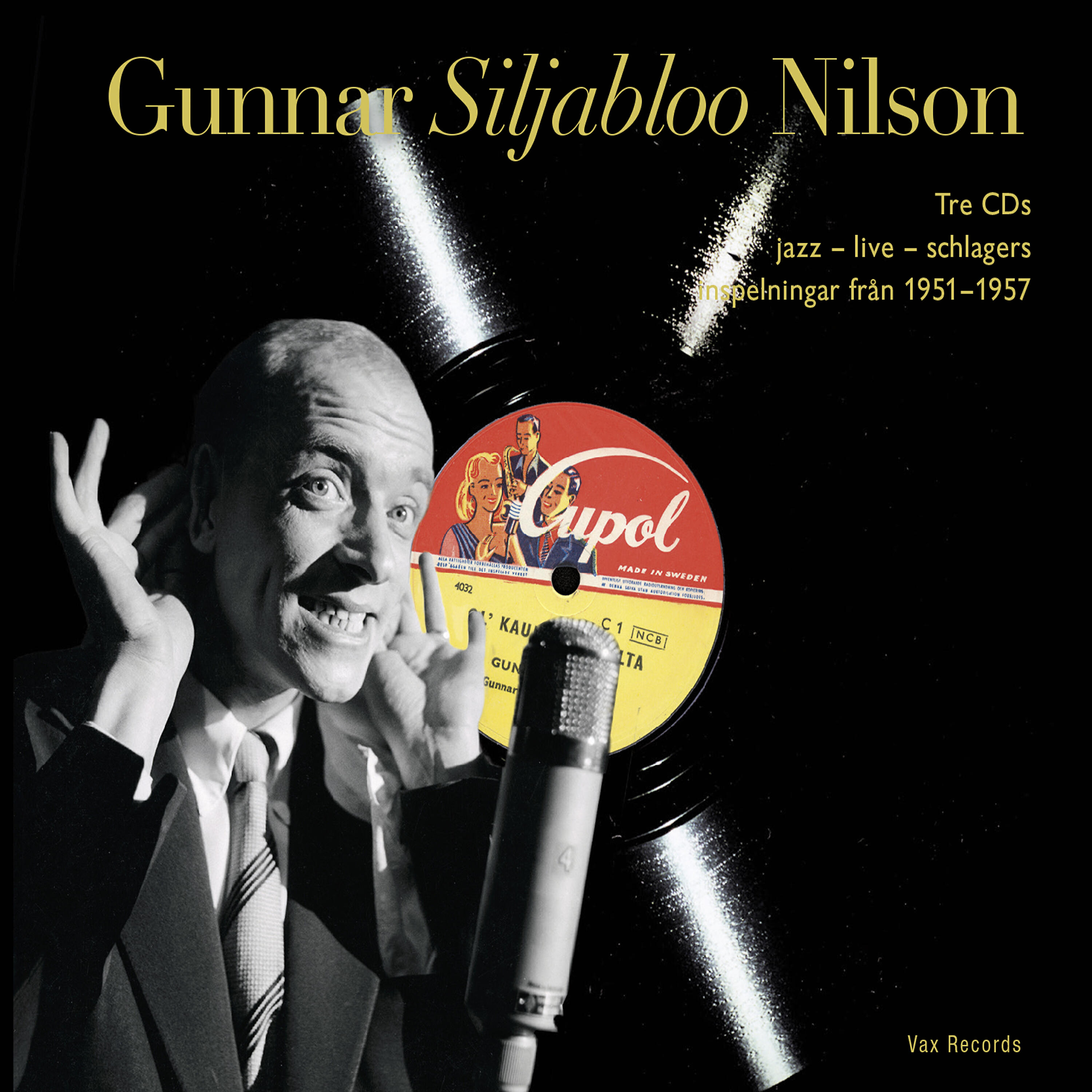 Gunnar Siljabloo Nilson - Jag Tigger Och Ber Dig (You´re Driving Me Crazy)