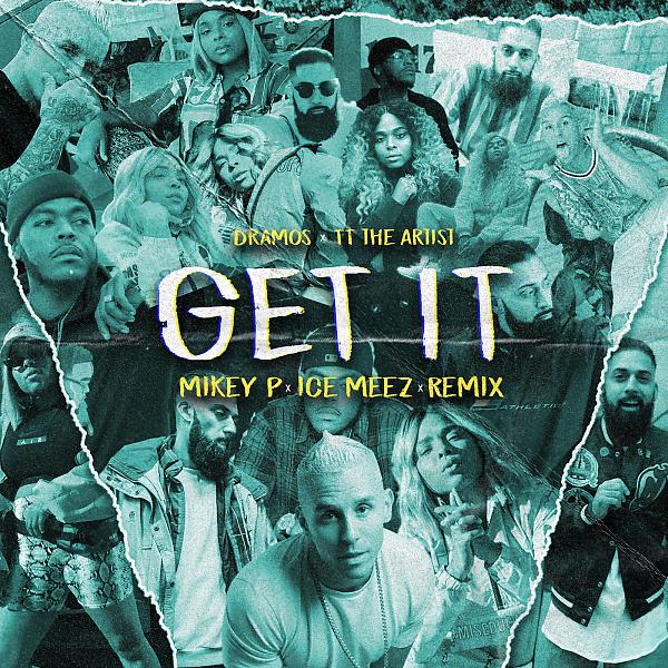 Постер альбома Get It (Mikey P & IceMeez Remix)