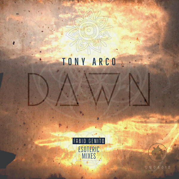 Tony Arco - Dawn (feat. Ra Kalam Bob Moses) (Fabio Genito Esoteric Drums)