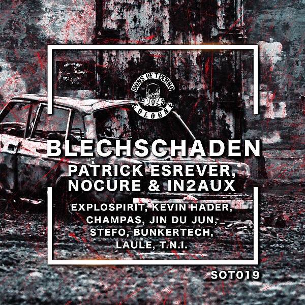 Patrick Esrever - Blechschaden (exploSpirit Remix)