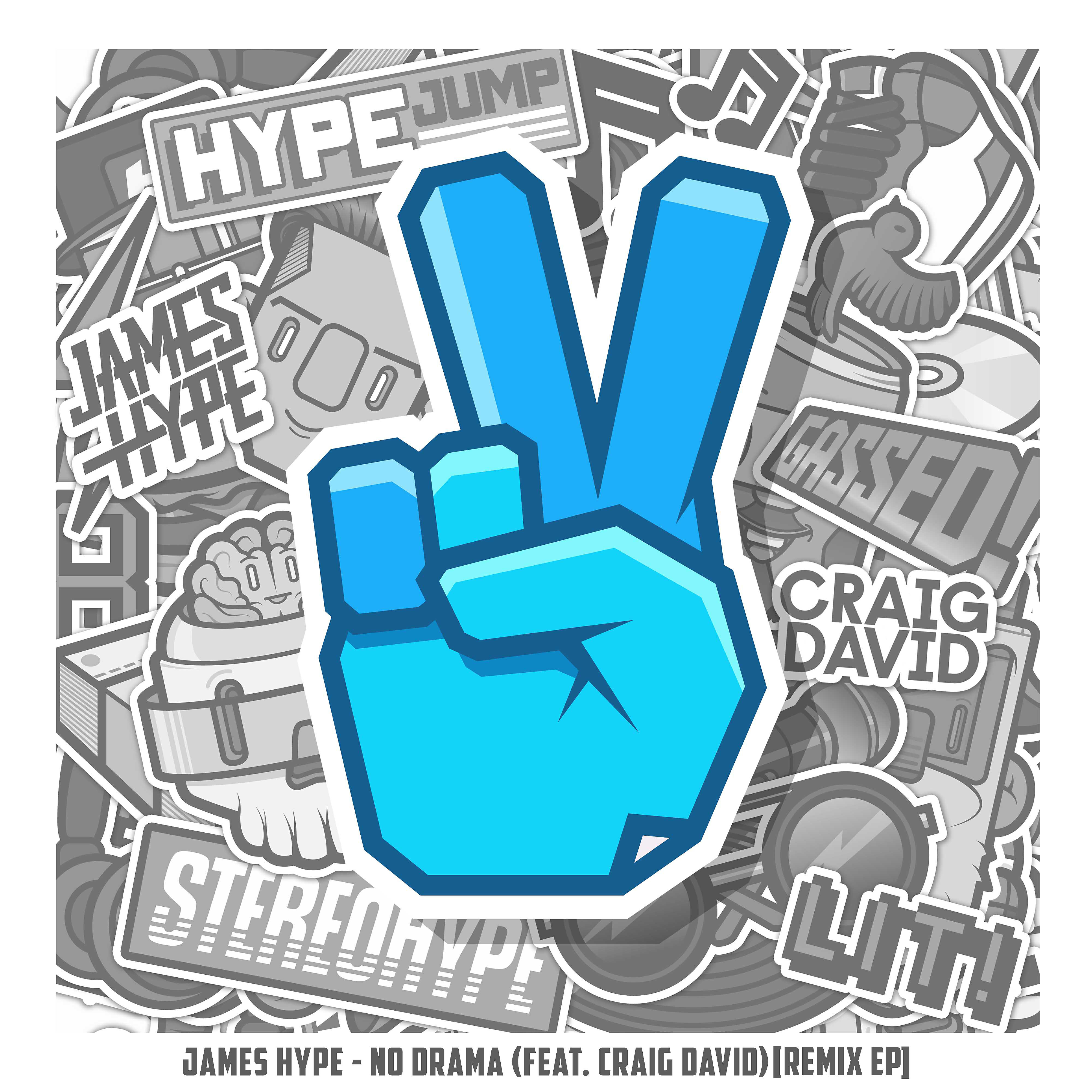 James Hype - No Drama (feat. Craig David) [VIP Mix]