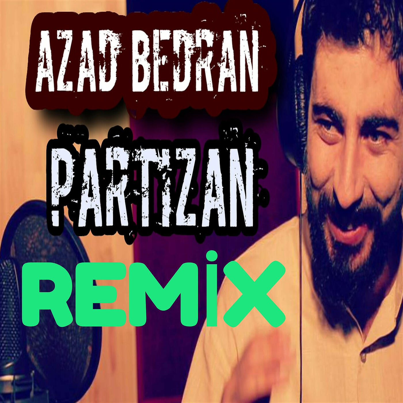 Azad Bedran - Partizan Remix