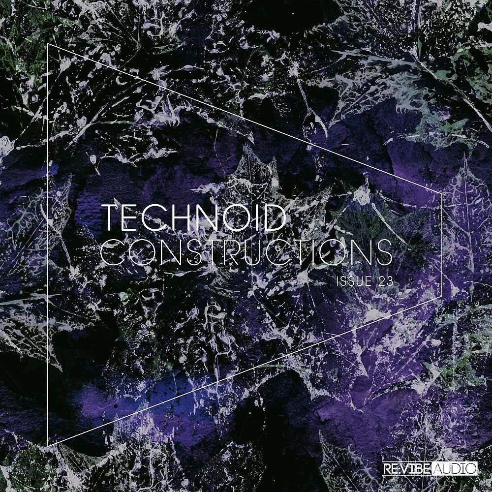 Постер альбома Technoid Constructions, Issue 23