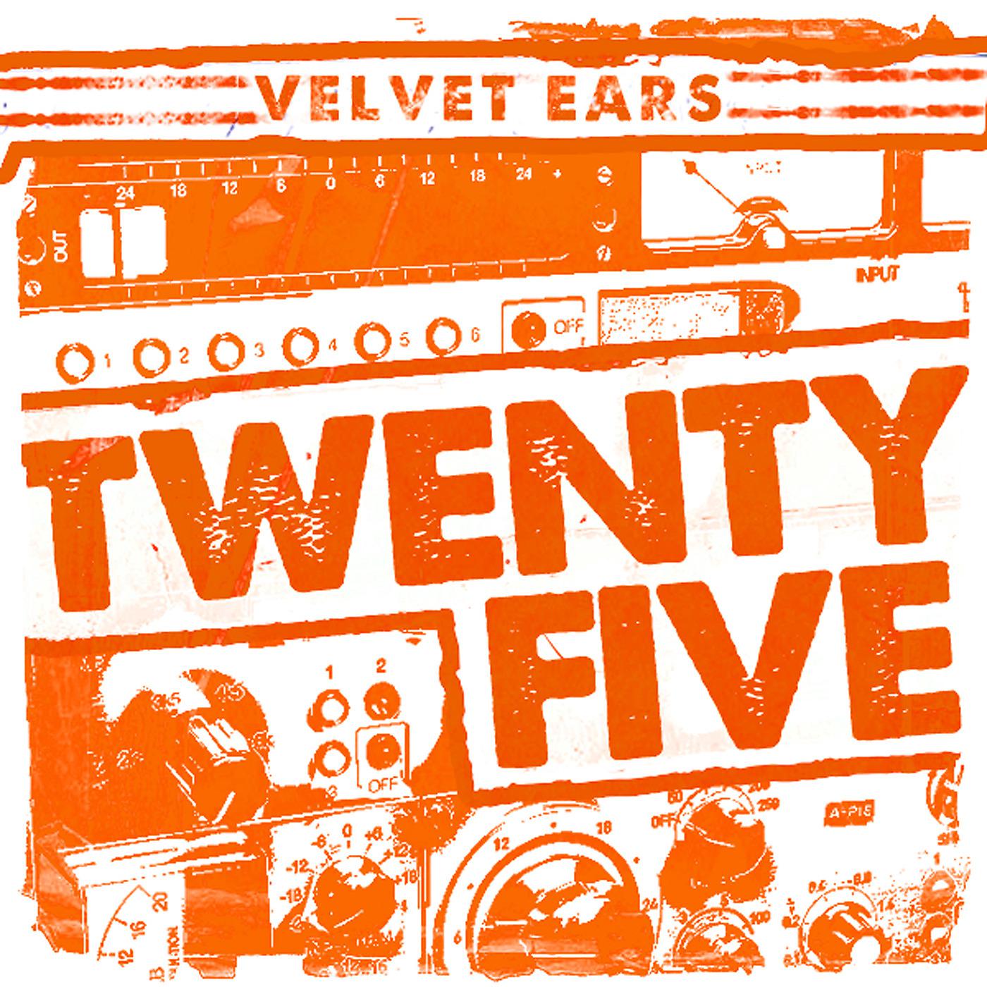 Постер альбома Velvet Ears: Twenty Five