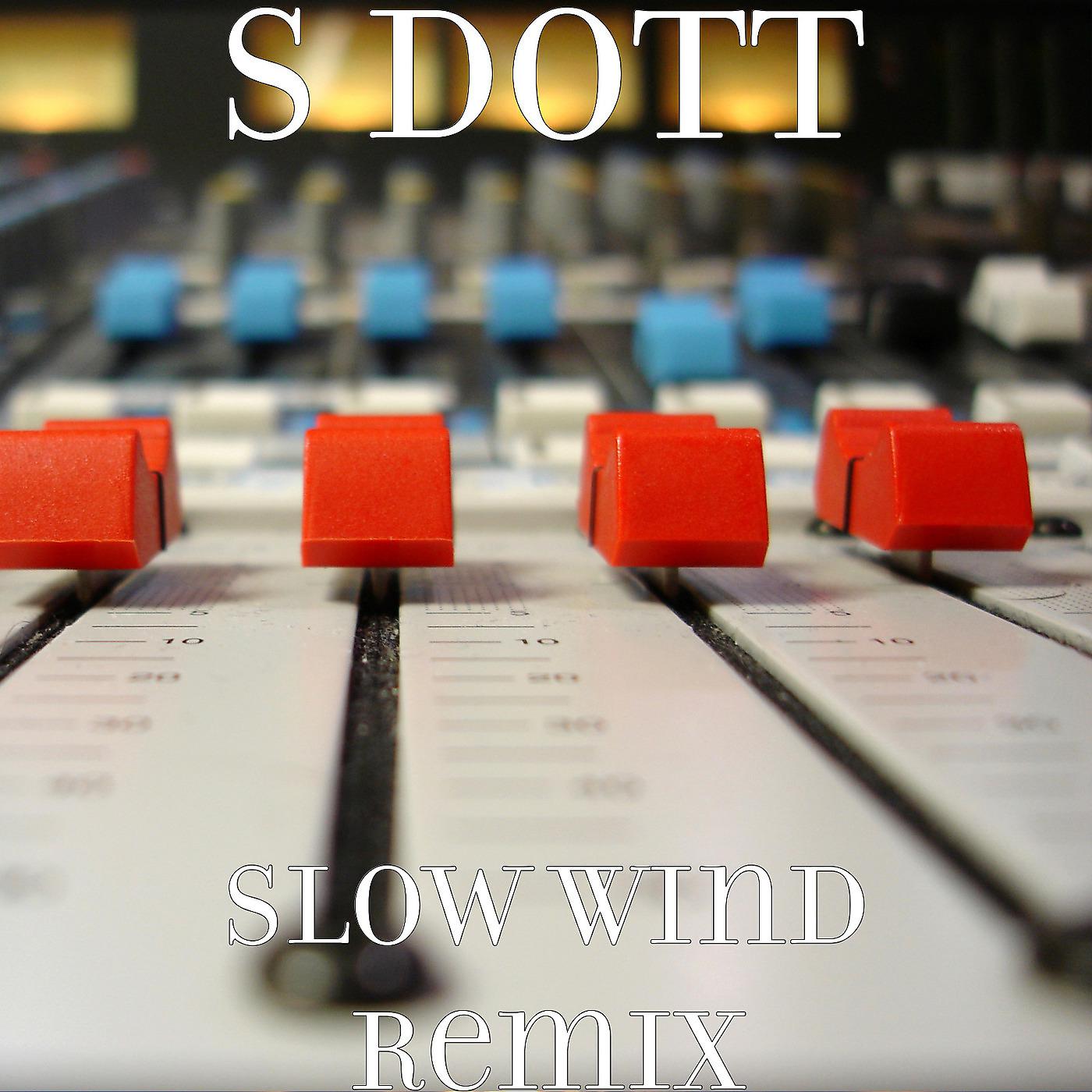 Постер альбома Slow Wind (Remix)