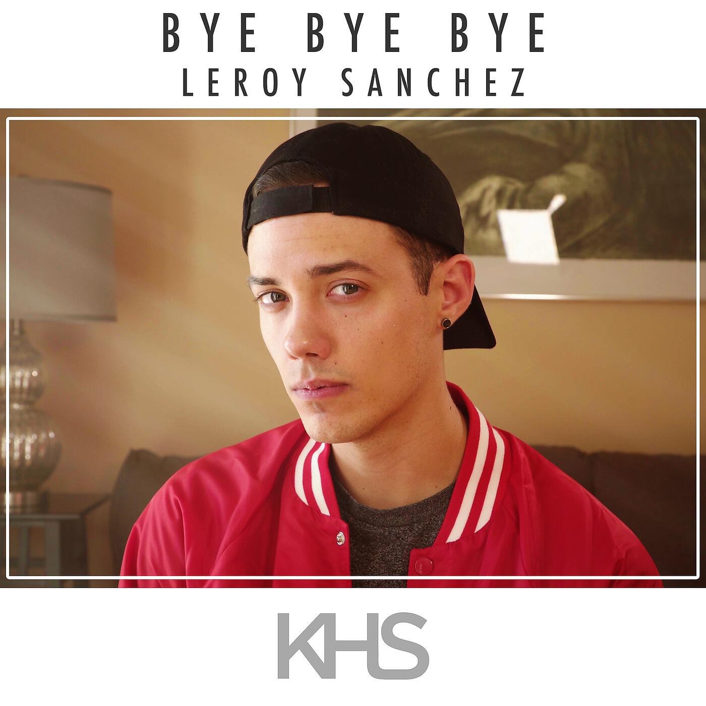 Kurt Hugo Schneider & Leroy Sanchez - Bye Bye Bye