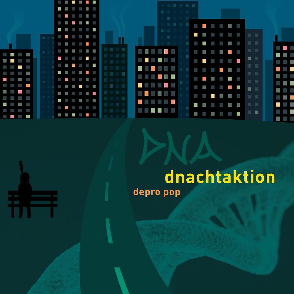 dnachtaktion - Nei nei nei