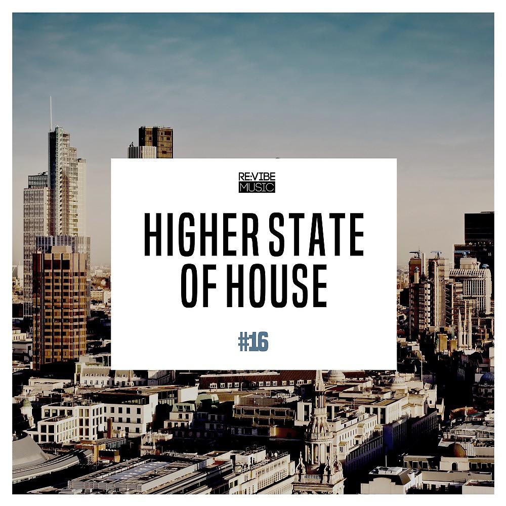Постер альбома Higher State of House, Vol. 16