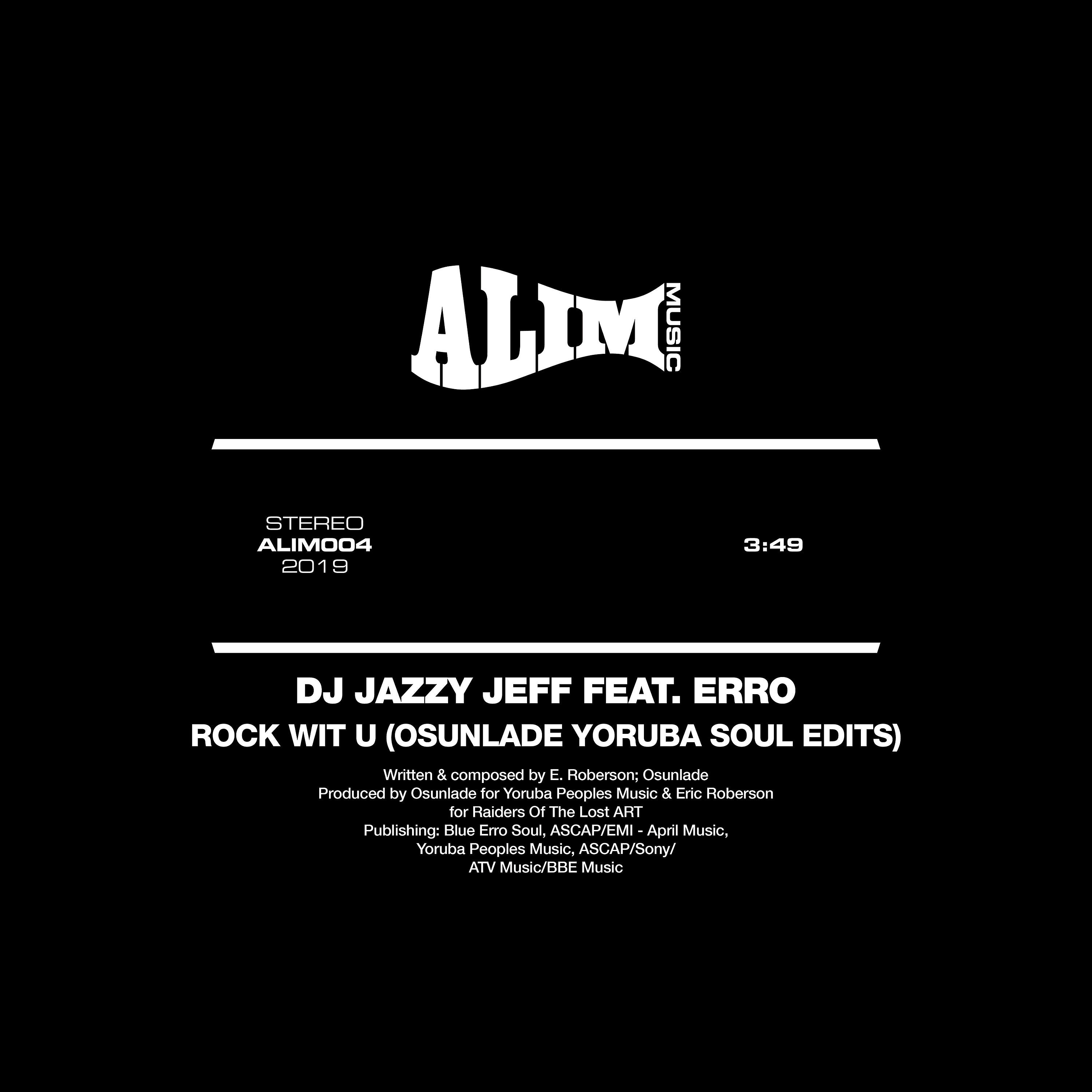 DJ Jazzy Jeff - Rock Wit U (Yoruba Dub Mix - Edit)