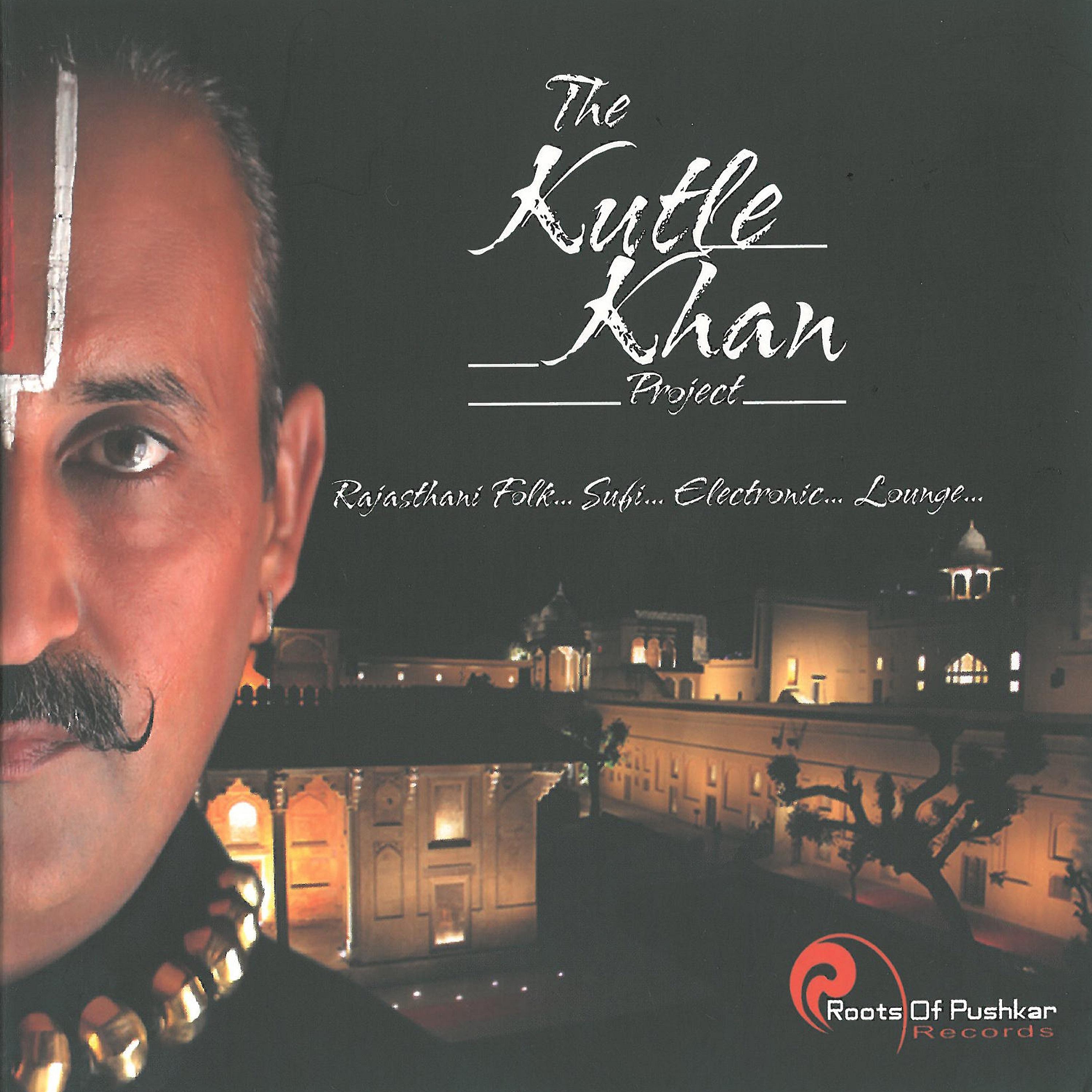 Постер альбома The Kutle Khan Project