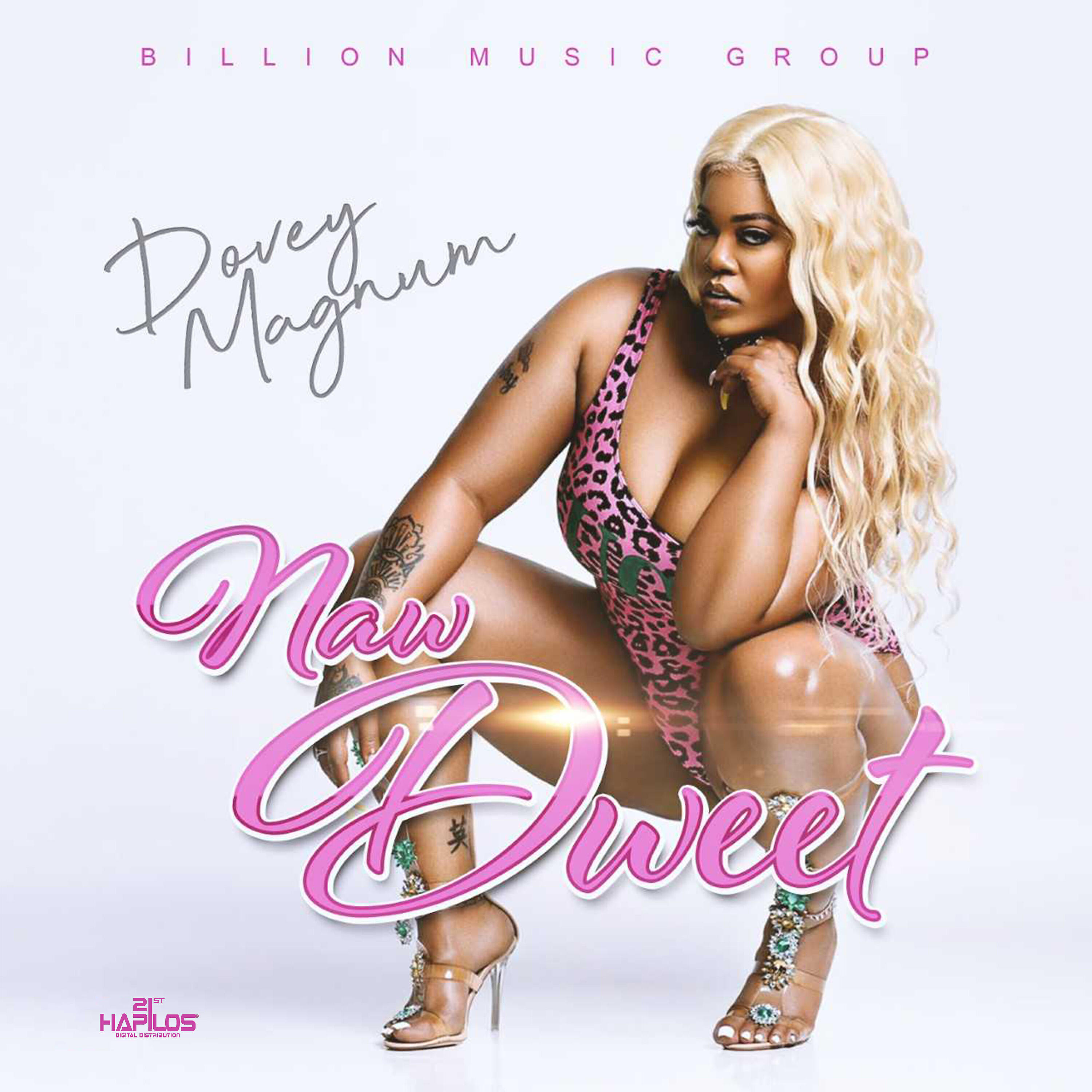 Dovey Magnum - Naw Dweet