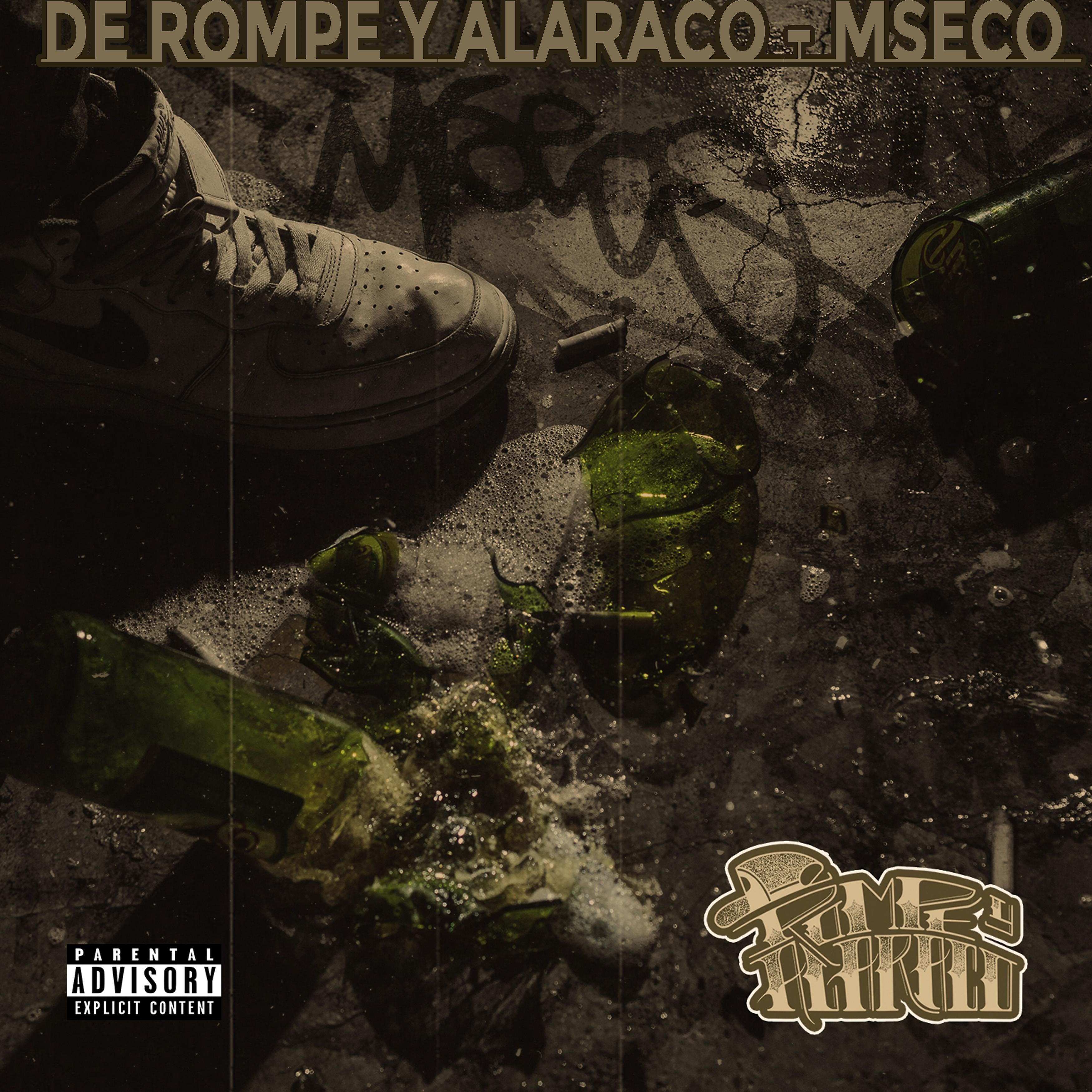Постер альбома De Rompe Y Alaraco