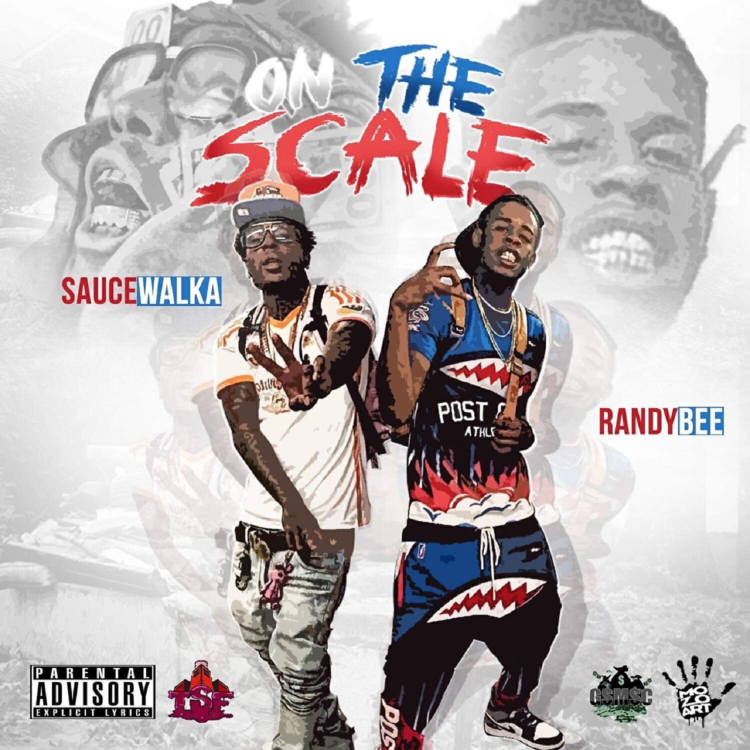 Randy Bee - On The Scale (feat. Sauce Walka)