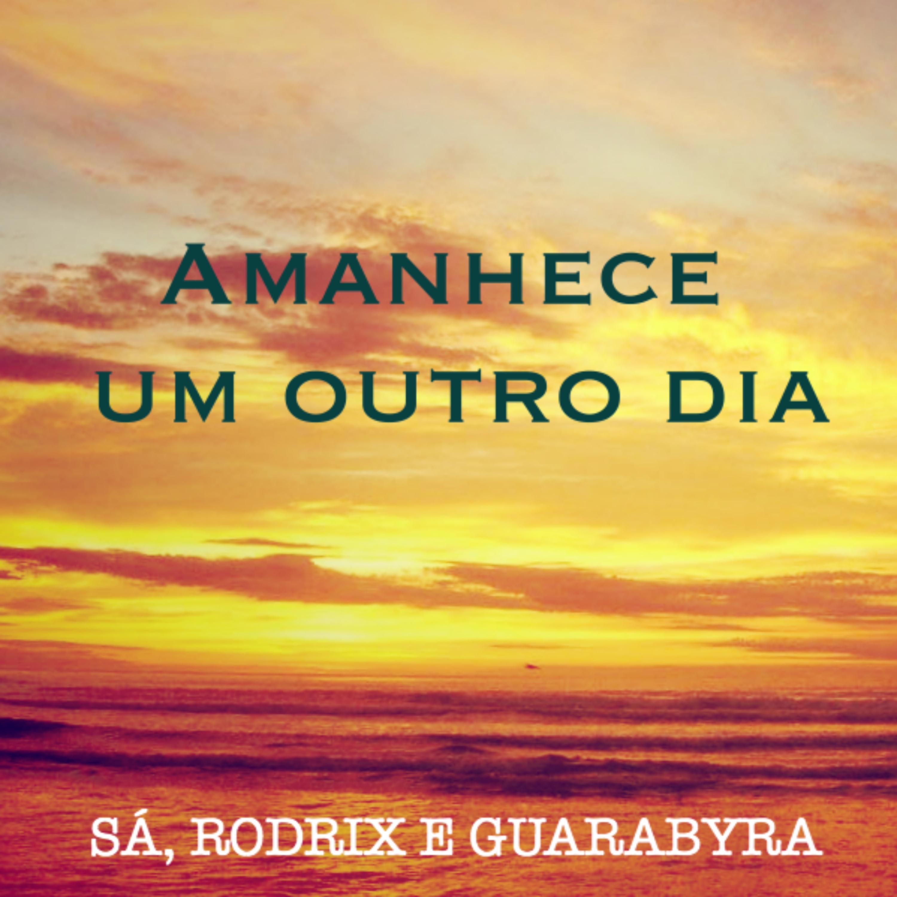 Постер альбома Amanhece um Outro Dia