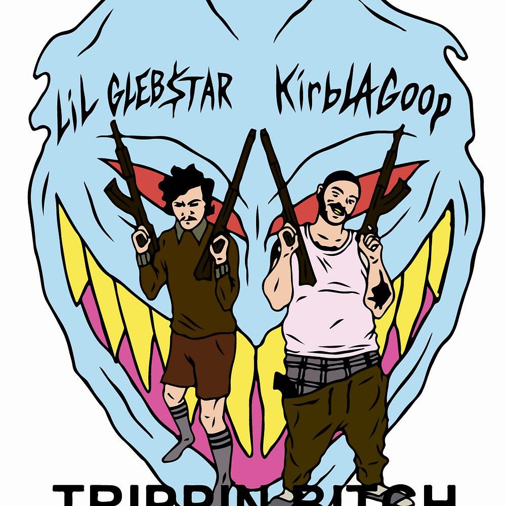 LIL GLEB$TAR - Trippin Bitch (Single)