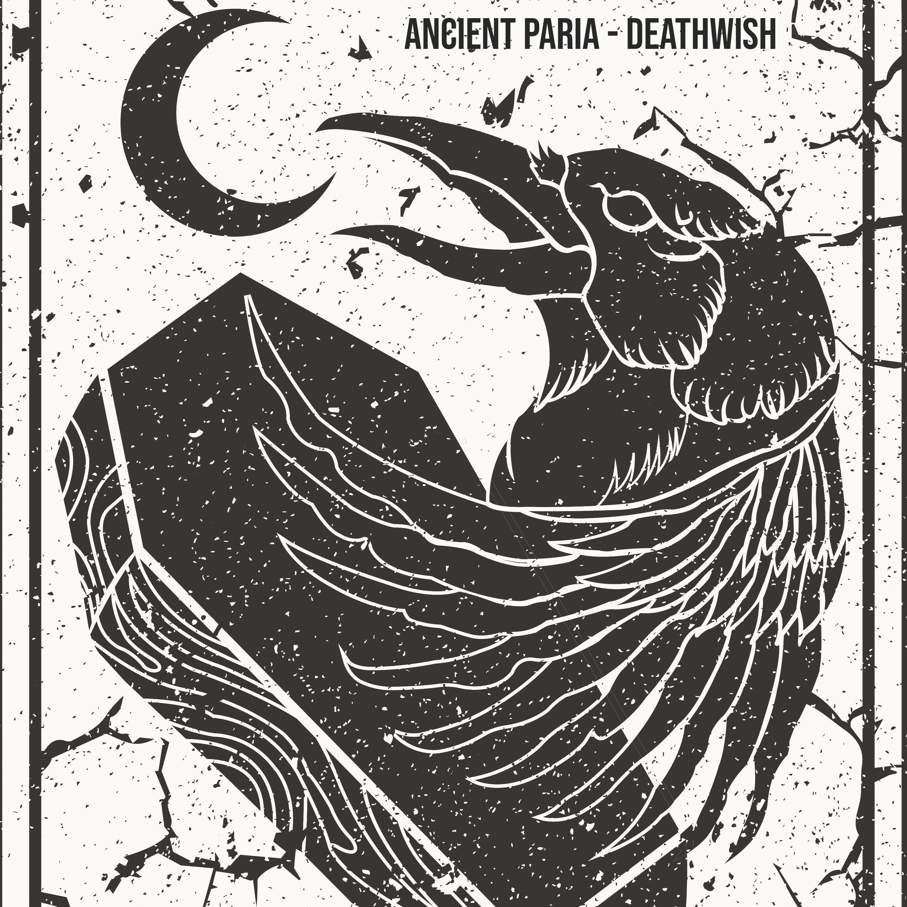 Ancient Pariah - Deathwish