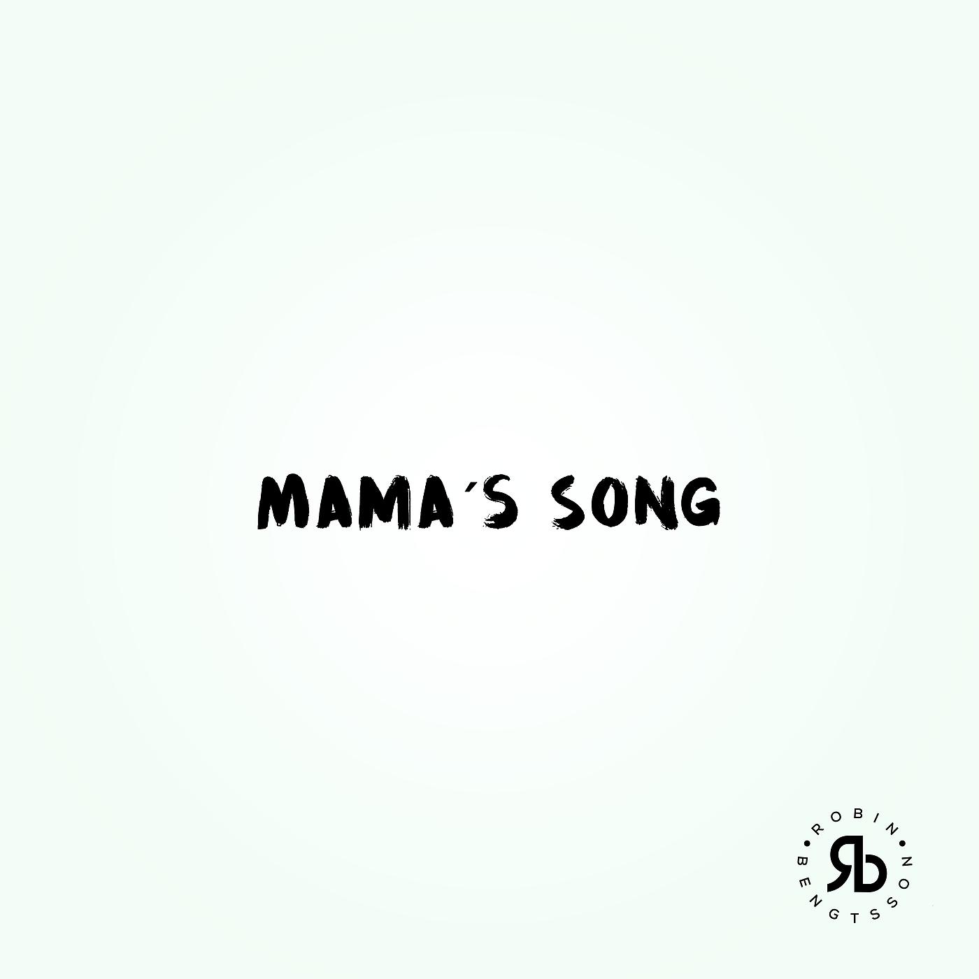 Постер альбома Mama's Song