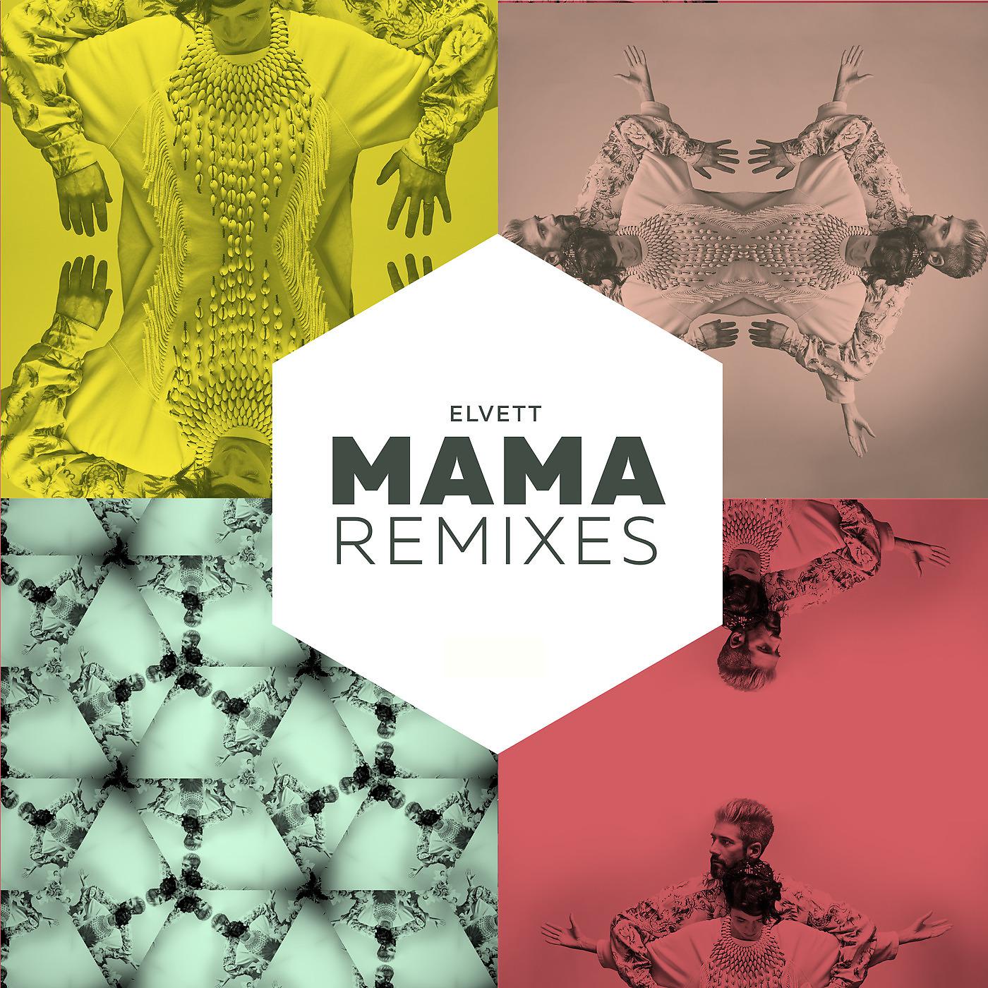 Постер альбома Mama Remixes