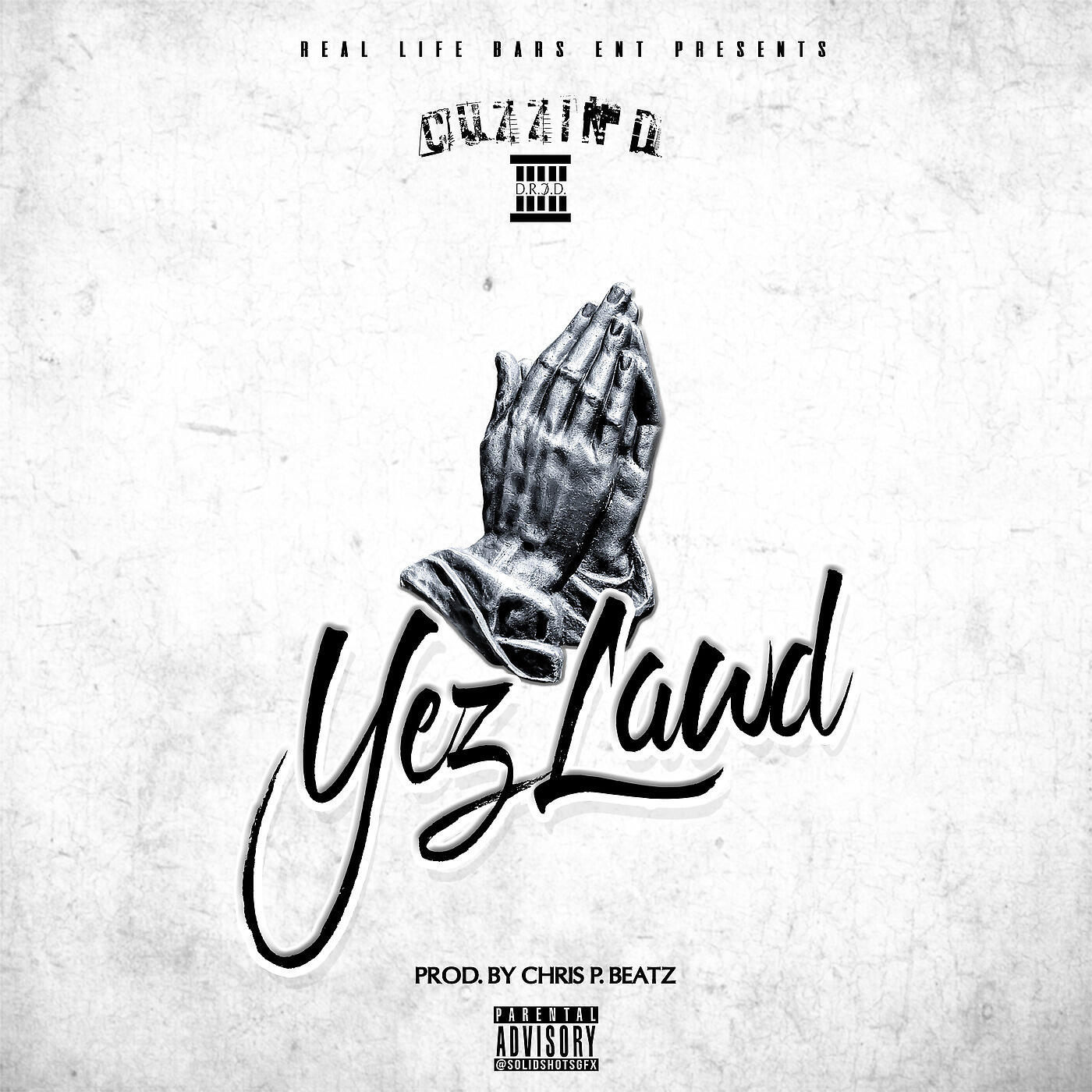 CUZZIN D - Yez Lawd