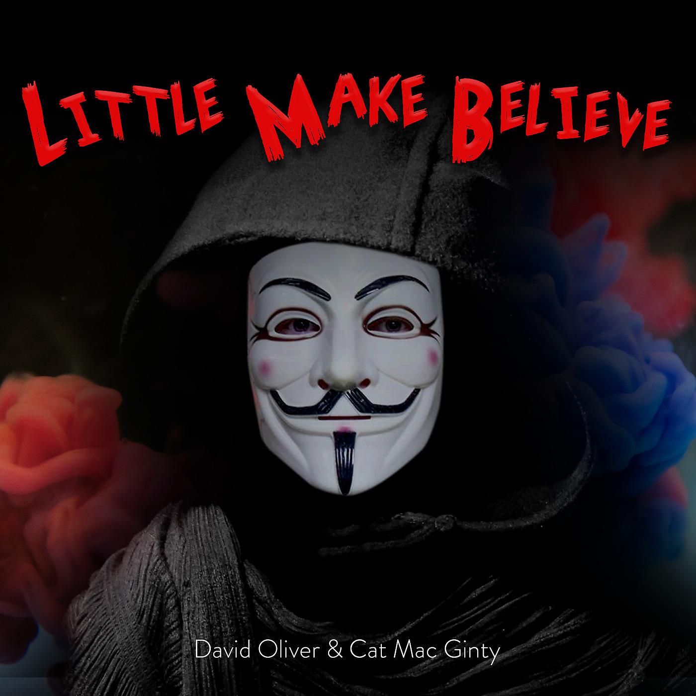 Постер альбома Little Make Believe