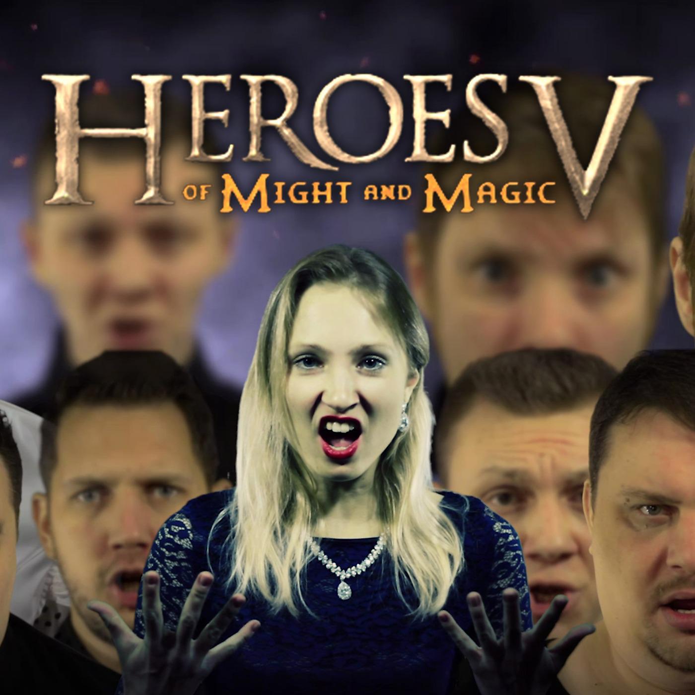 Постер альбома Heroes of Might and Magic V (Main Theme) [A'cappella]