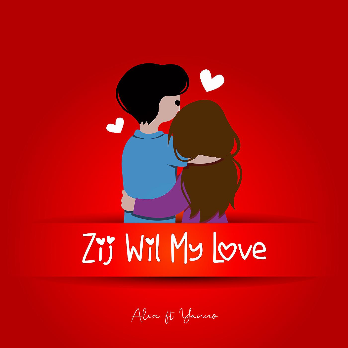 Постер альбома Zij Wil My Love
