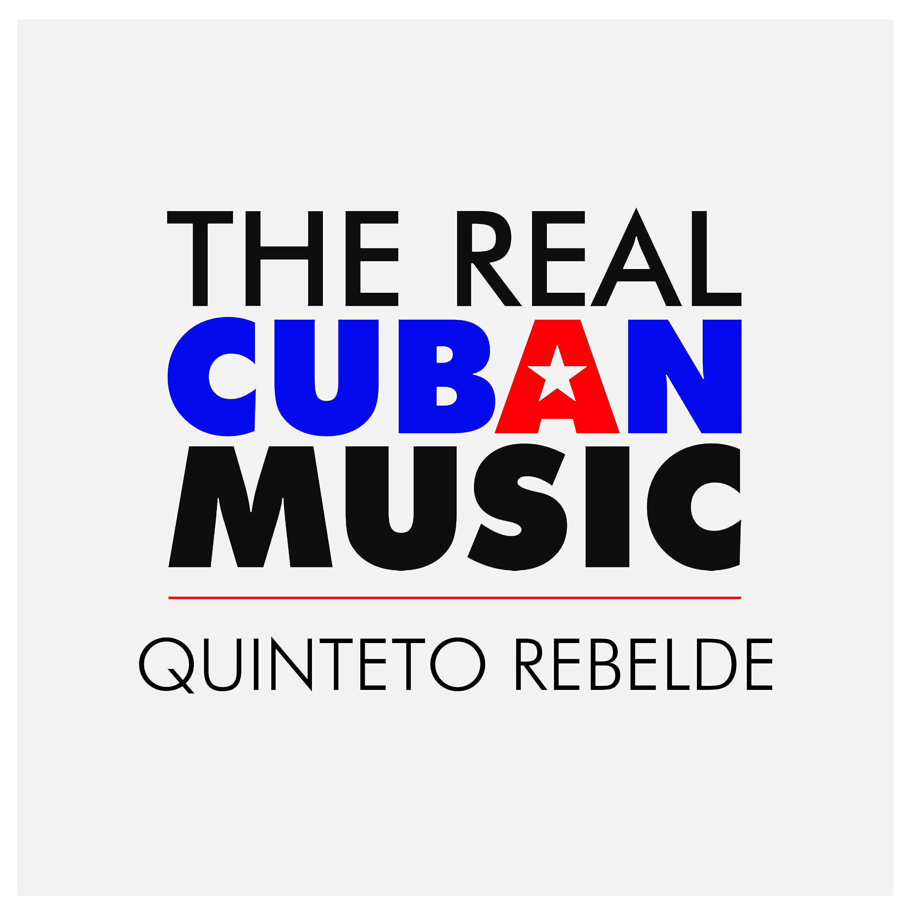 Quinteto Rebelde - Que se vaya el mono (Remasterizado)