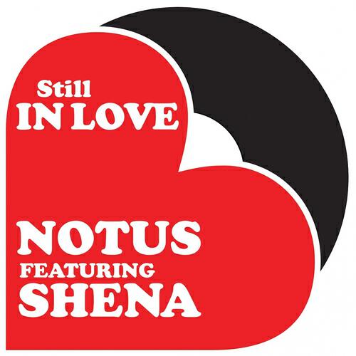 Notus - Still In Love (Dub)