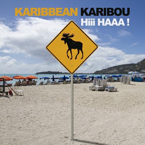 Karibbean Karibou - Hiii Haaa ! (Peakafeller Radio Edit)