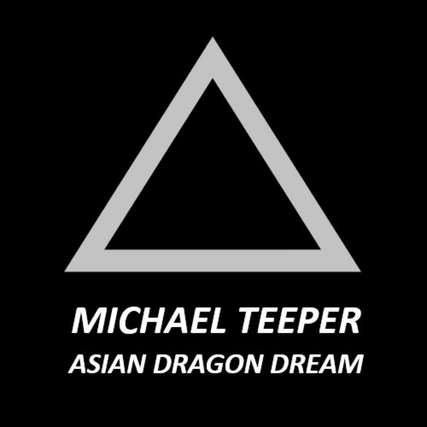 Постер альбома Asian dragon dream