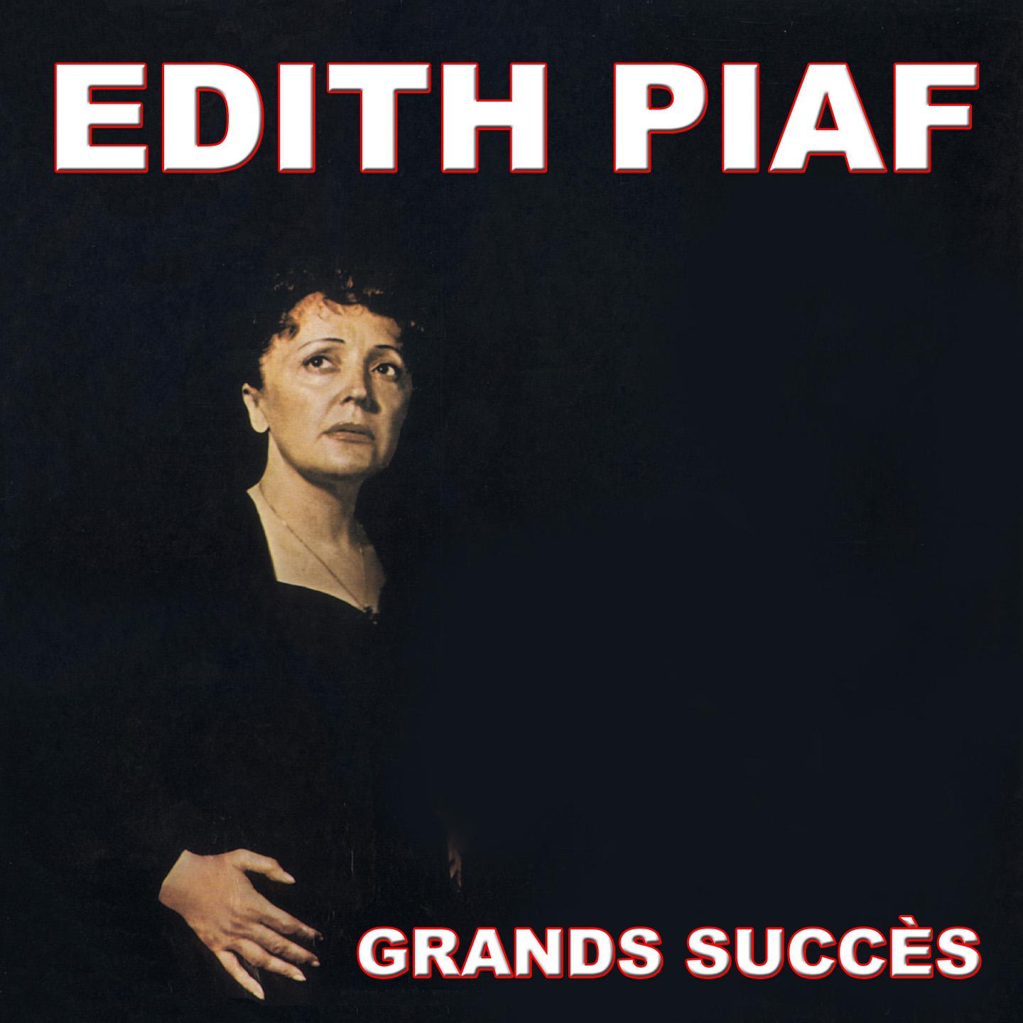 Постер альбома Edith Piaf - Grands succès