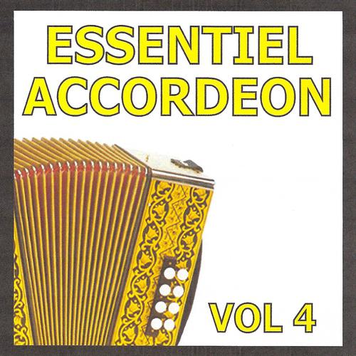 Постер альбома Essentiel Accordéon, vol.  4